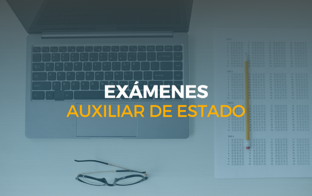 exámenes auxiliar del estado